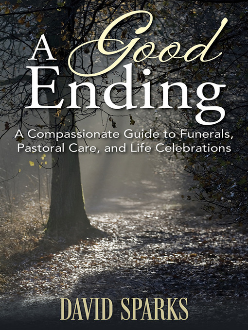 Title details for A Good Ending by David Sparks - Available